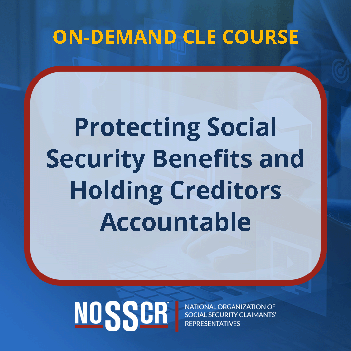 Protecting Social Security Benefits and Holding Creditors Accountable