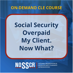 2023 Virtual Conference: Social Security Overpaid My Client